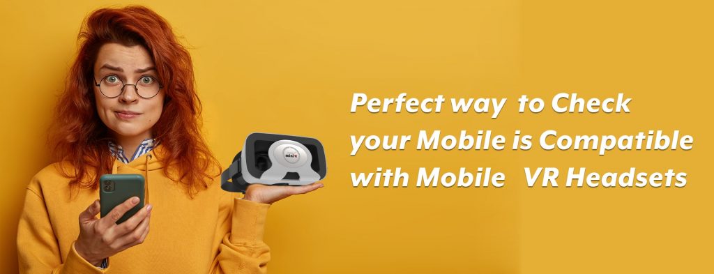 Mobile VR Compatibility